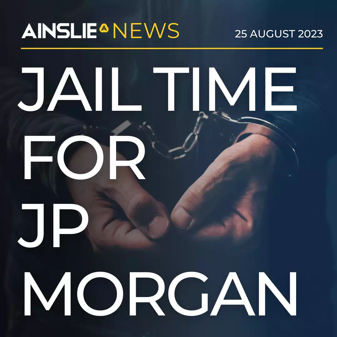 Jail Time for JP Morgan Precious Metals Manipulators 