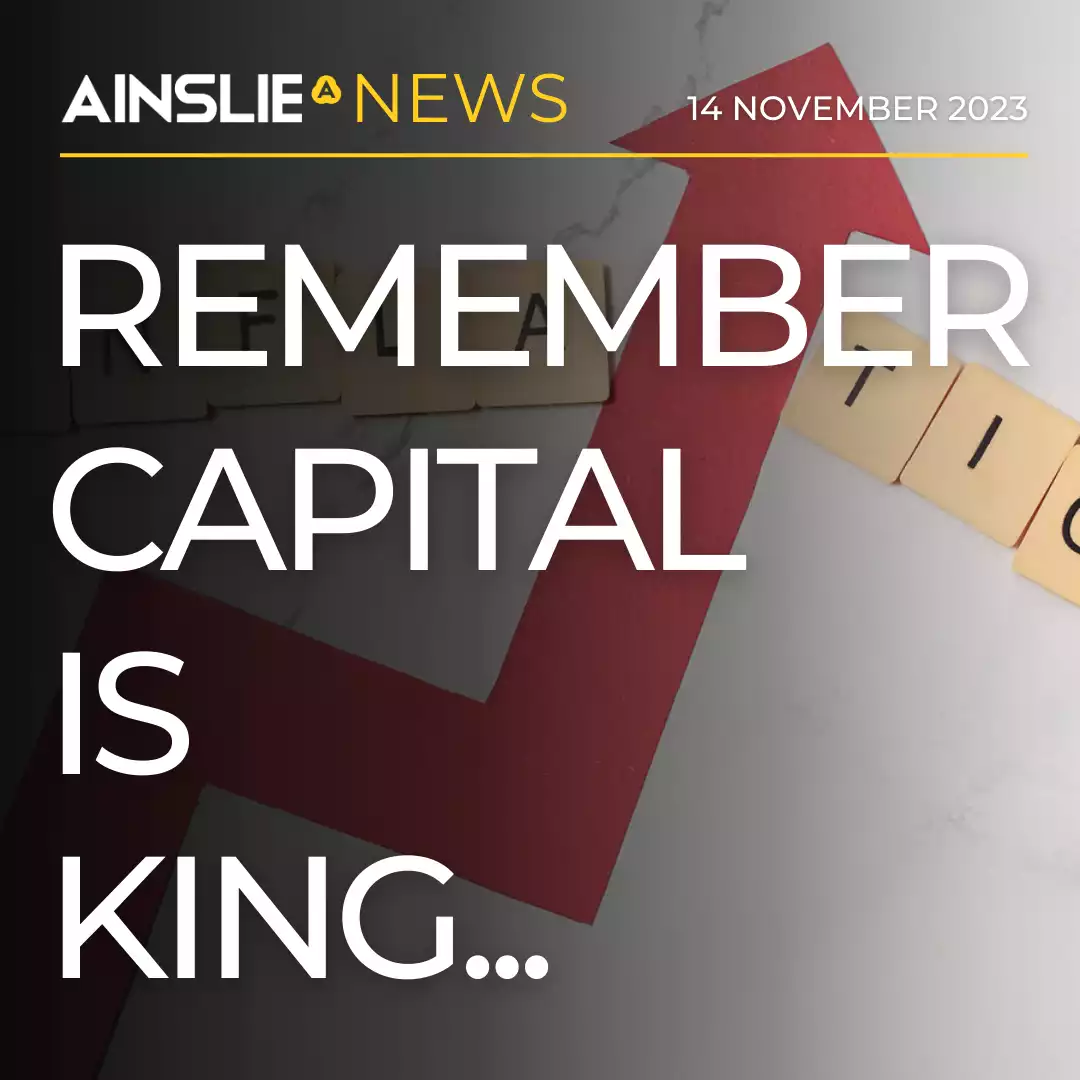 Remember Capital is King – Implications after the #*not a recession*