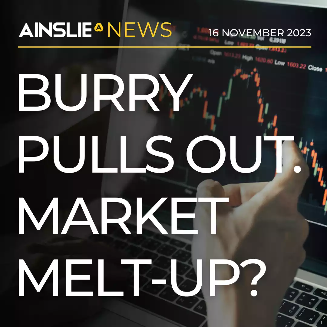 Burry Pulls Out. Market Melt-up?