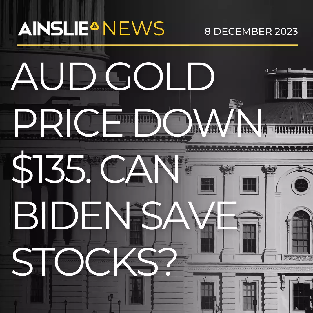 AUD Gold Price Down $135. Can Biden Save Stocks?