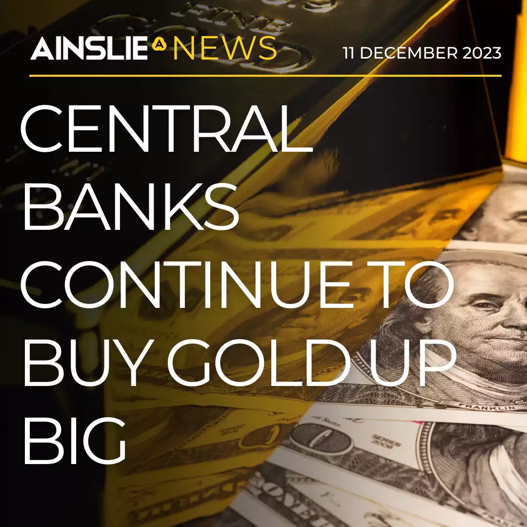 Central Banks Continue to Buy Gold up Big