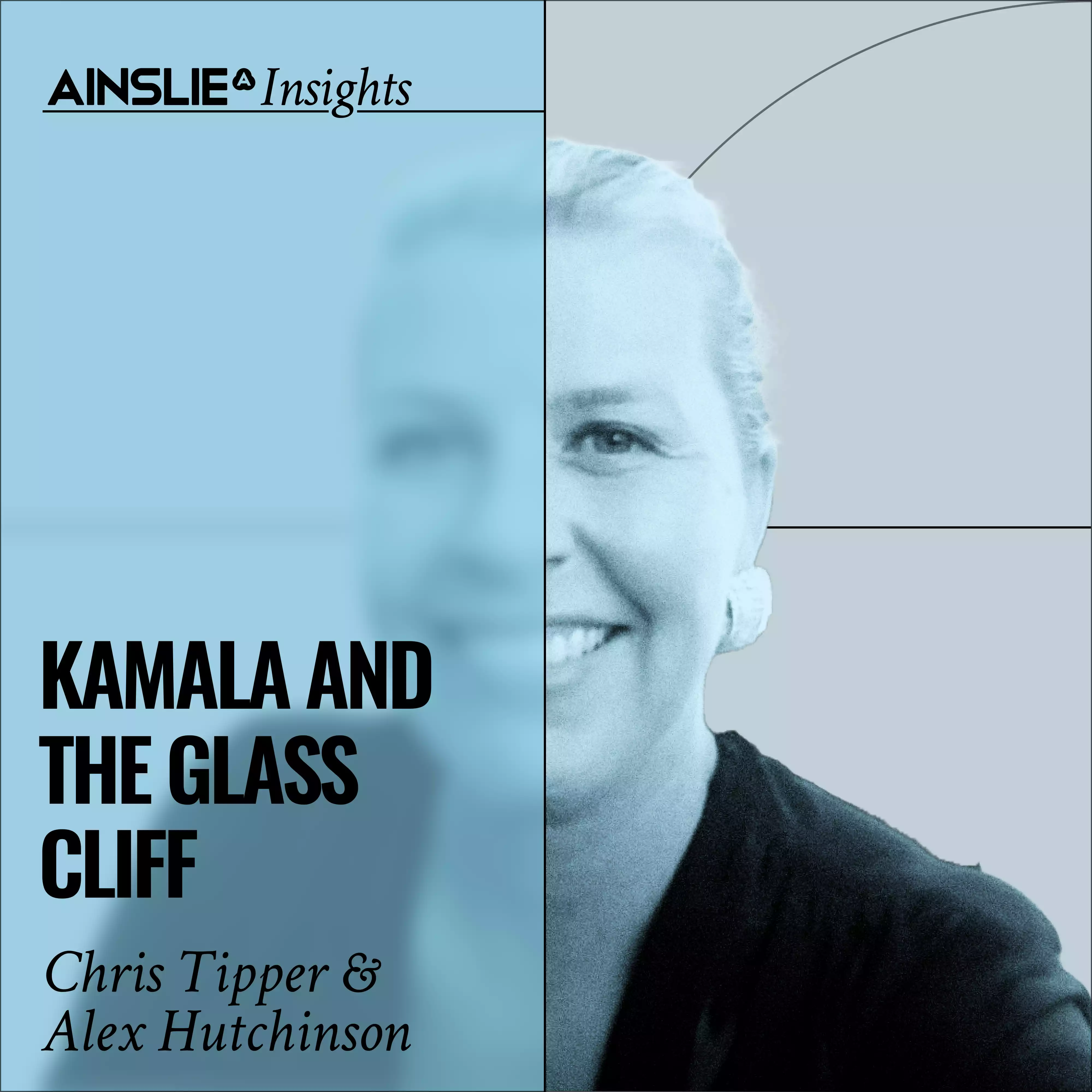 INSIGHTS: Kamala and The Glass Cliff