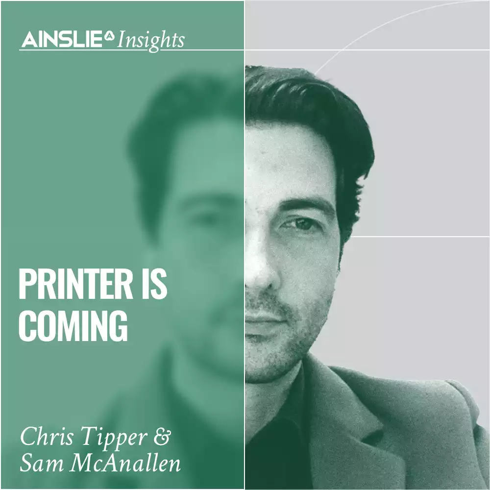 INSIGHTS: Printer is Coming