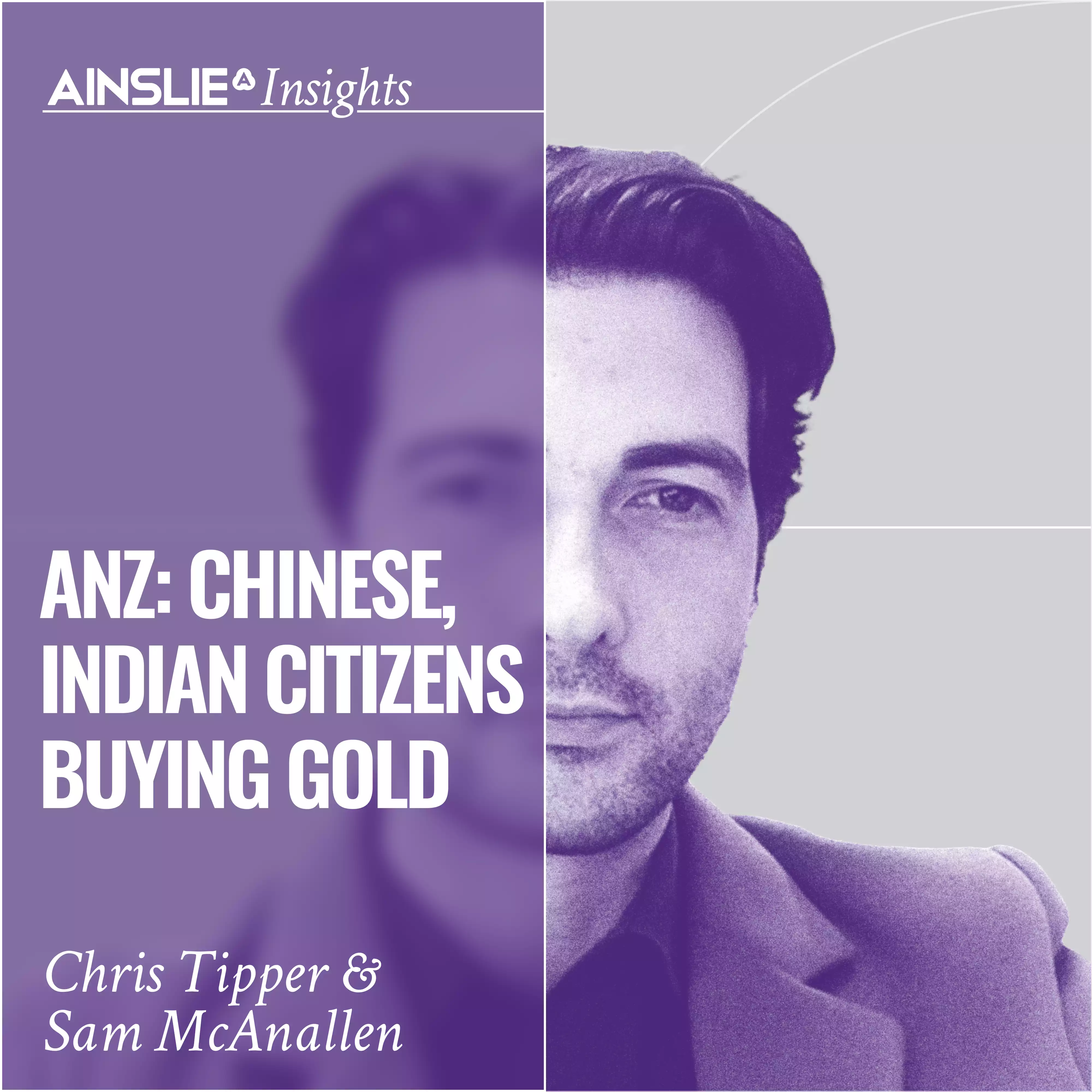 INSIGHTS: ANZ: Chinese, Indian Citizens Buying Physical Gold