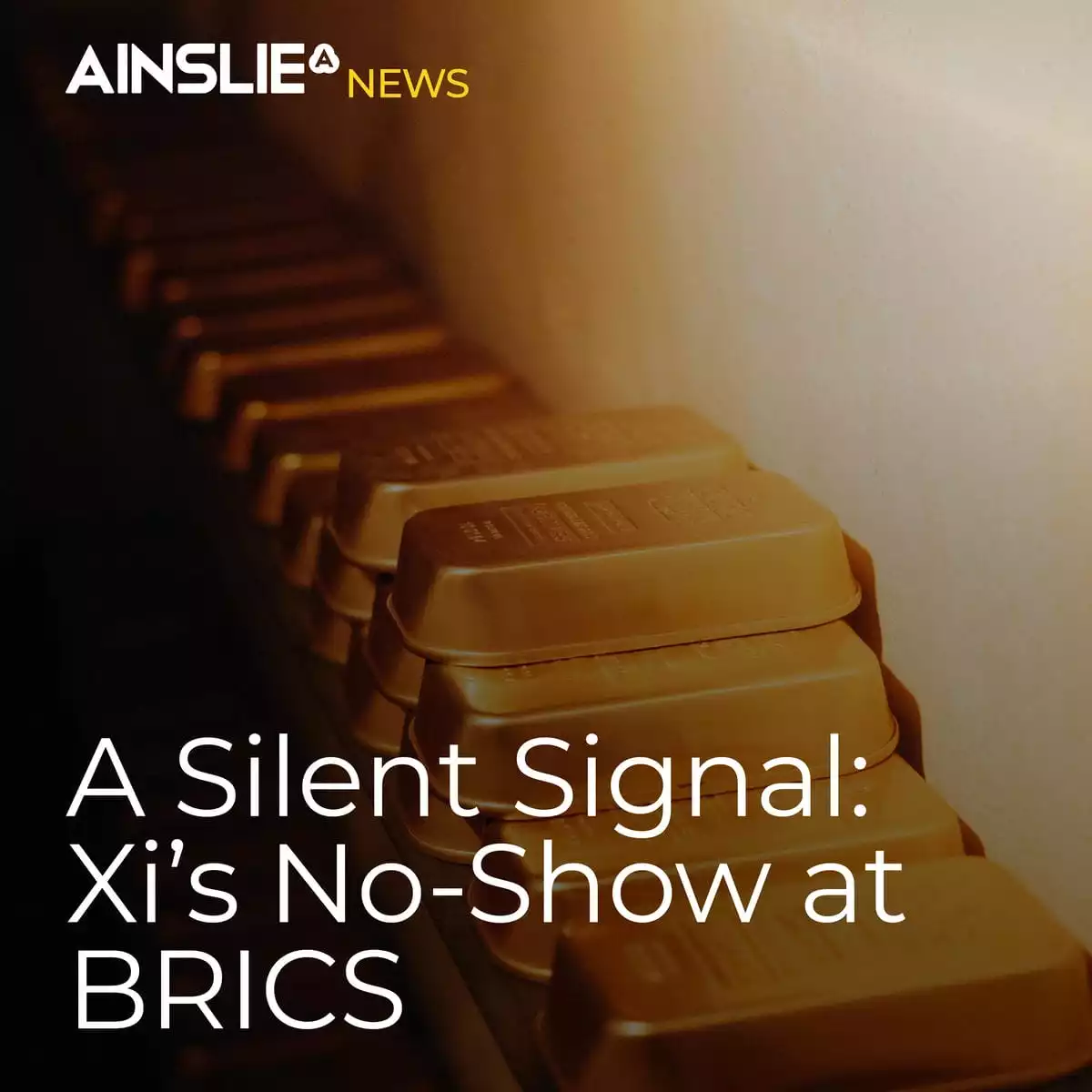 A Silent Signal: Xi’s No-Show at BRICS and the Currency That Wasn’t 