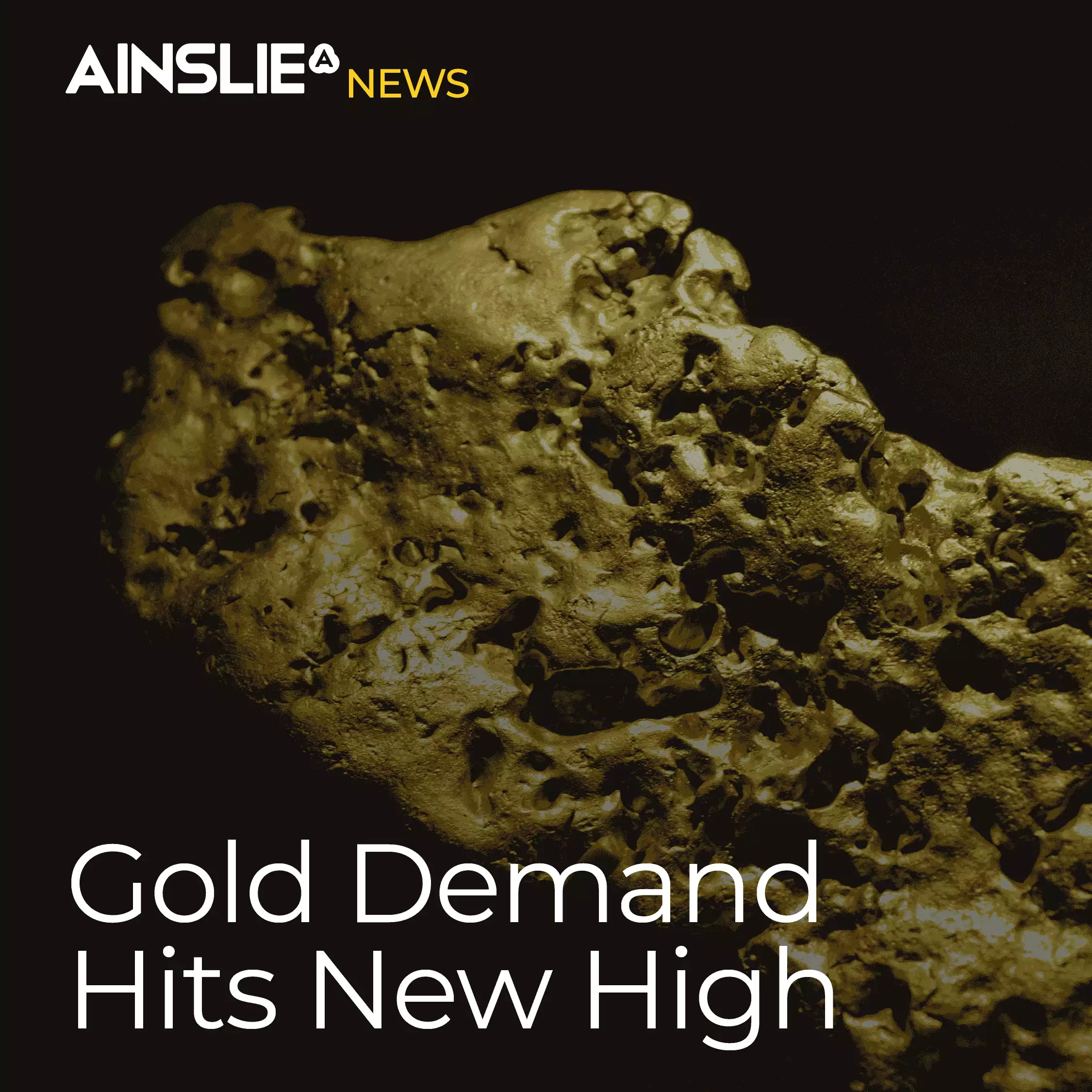 Gold Demand Hits New High Amid Record Prices