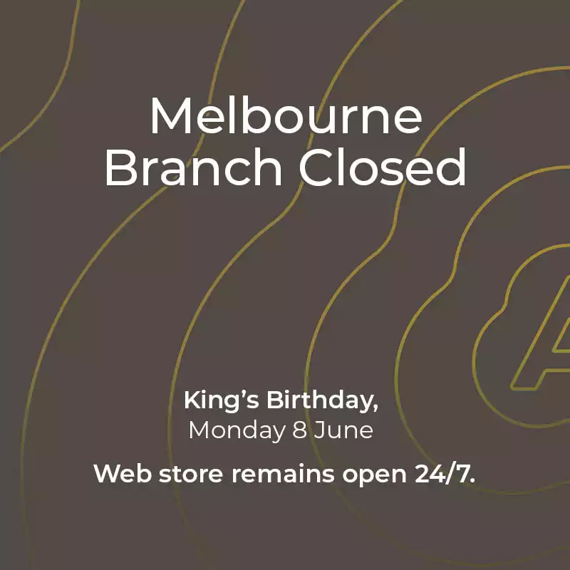 Melbourne Store Closed - Monday 8th June King's Birthday