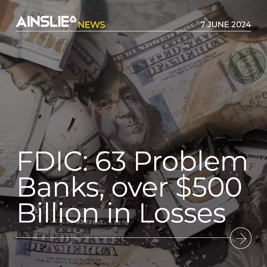 FDIC: 63 Problem Banks, over US$500 Billion in Losses