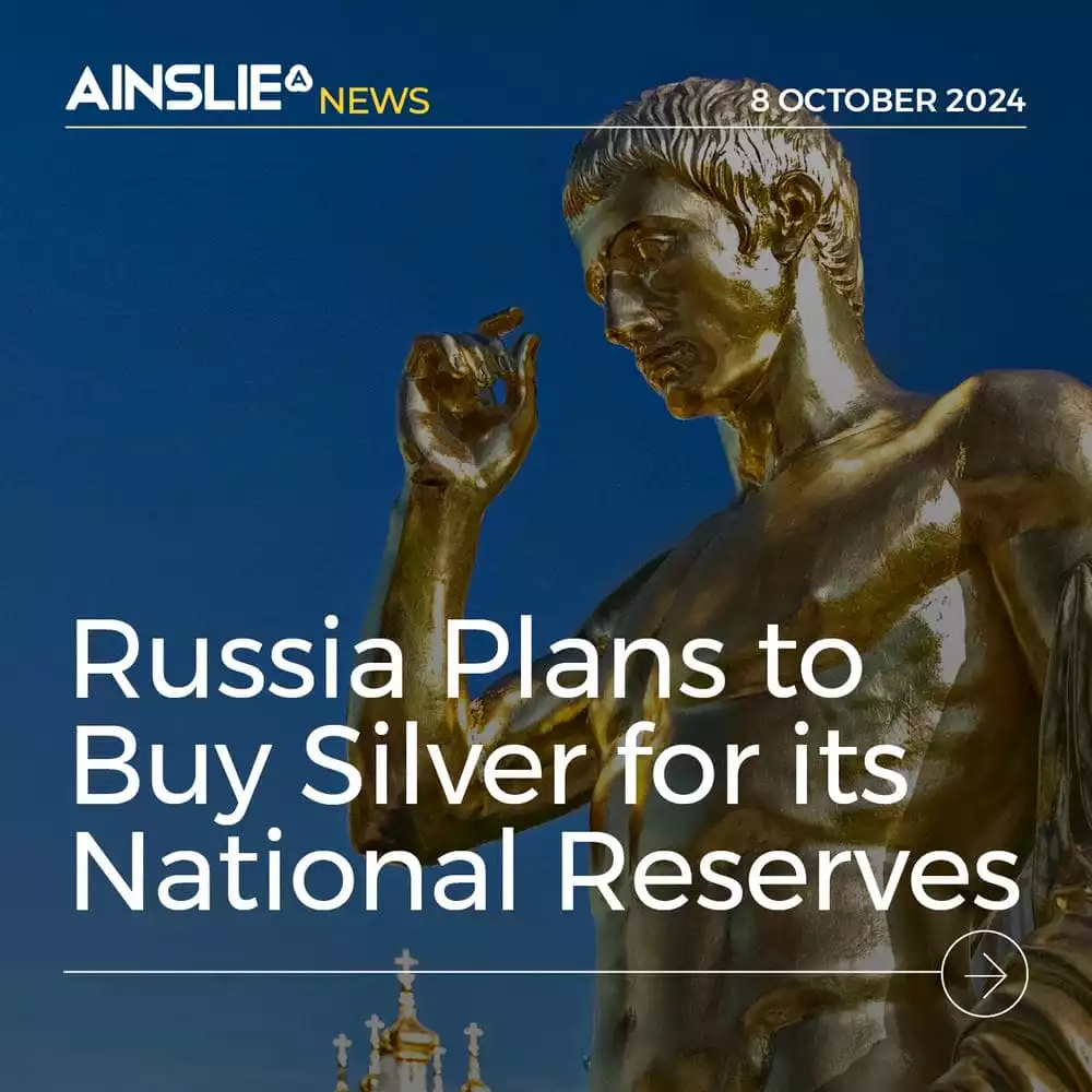 Russia Plans to Buy Silver for its National Reserves 