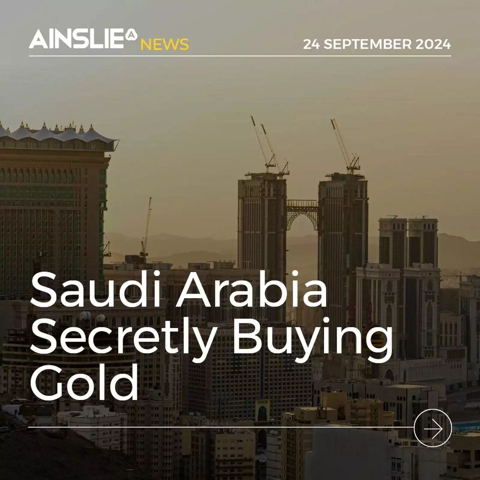 Saudi Arabia Appears to be Secretly Buying Gold 