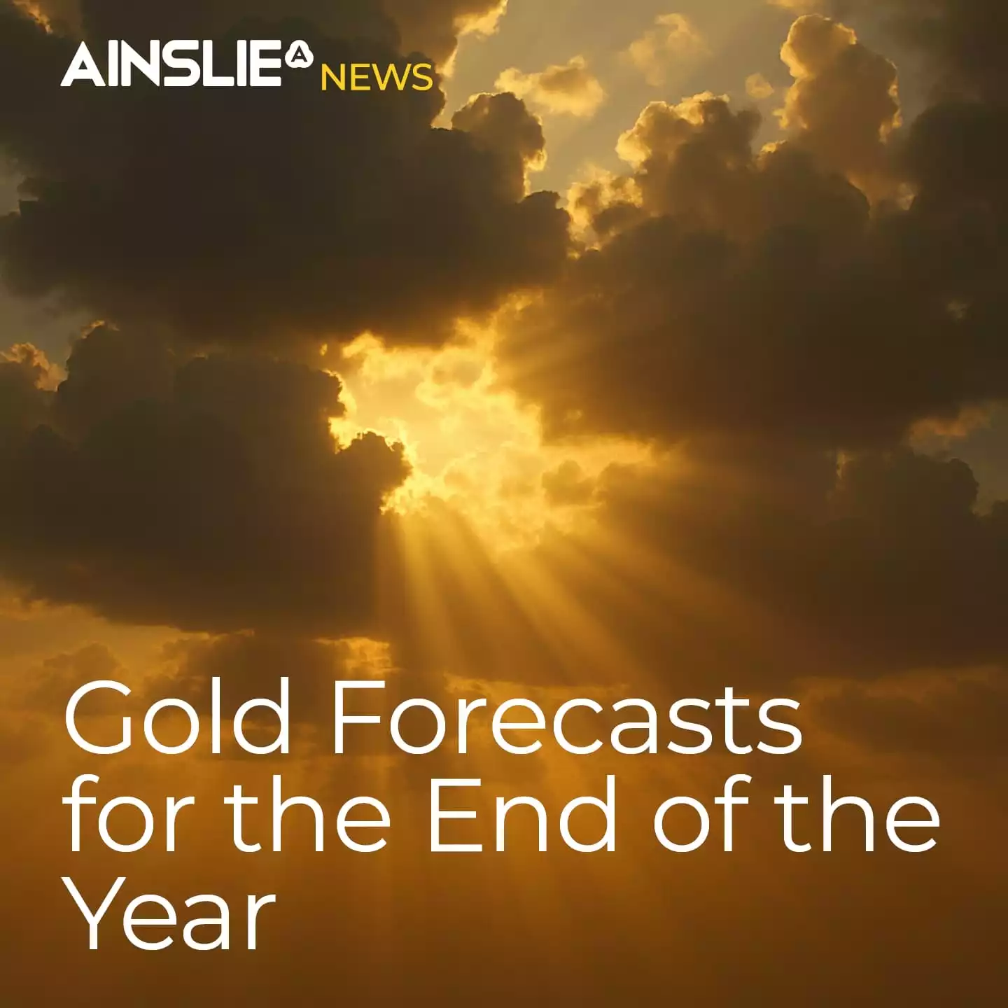 Gold Forecasts for the End of the Year