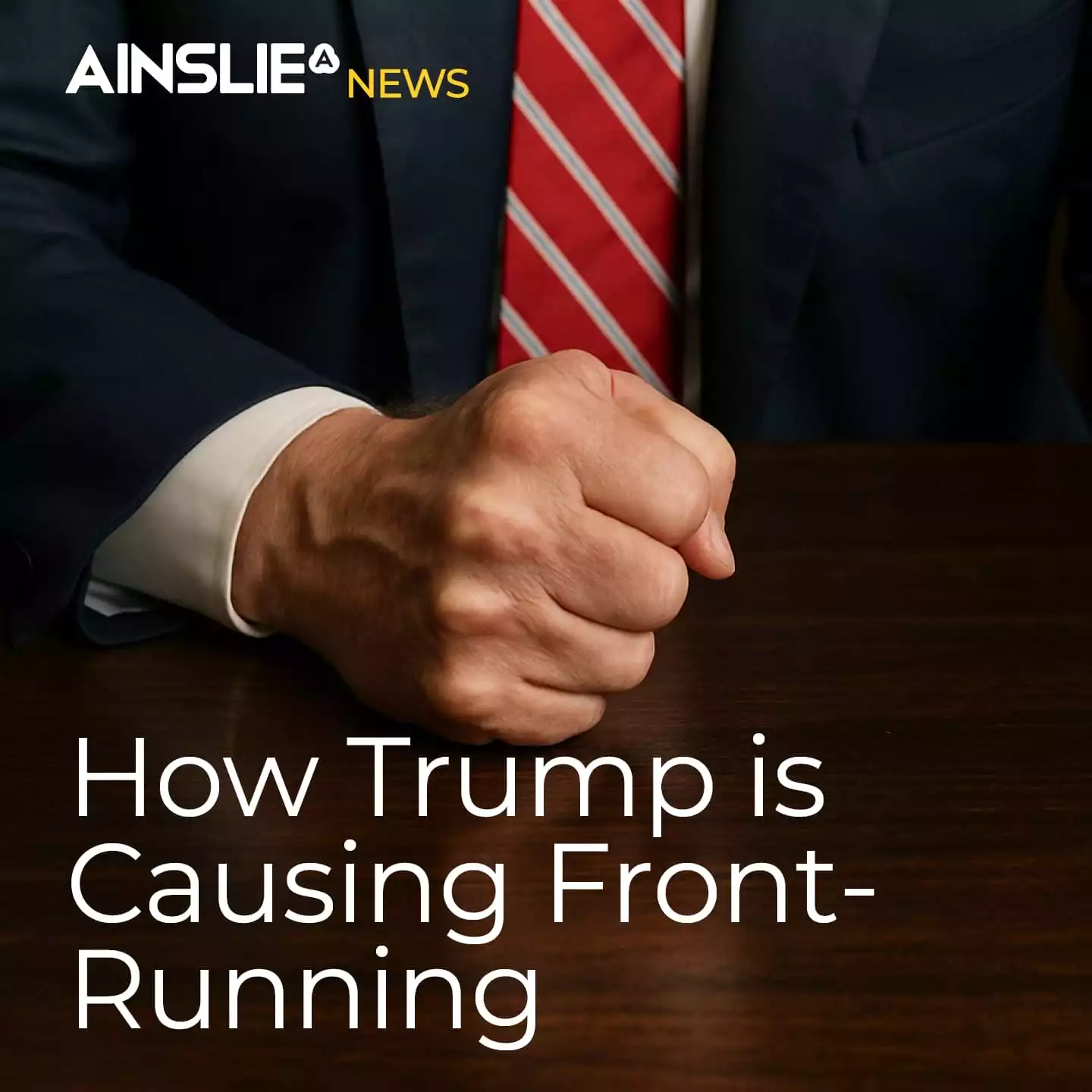 How Trump is Causing Front-Running