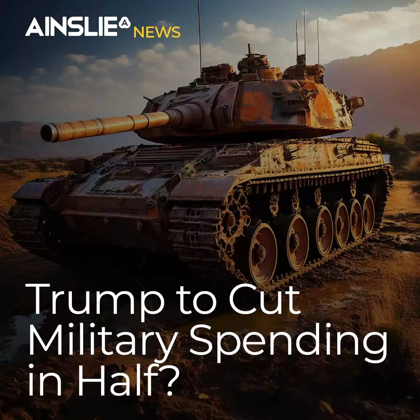 Trump to Cut Military Spending in Half?