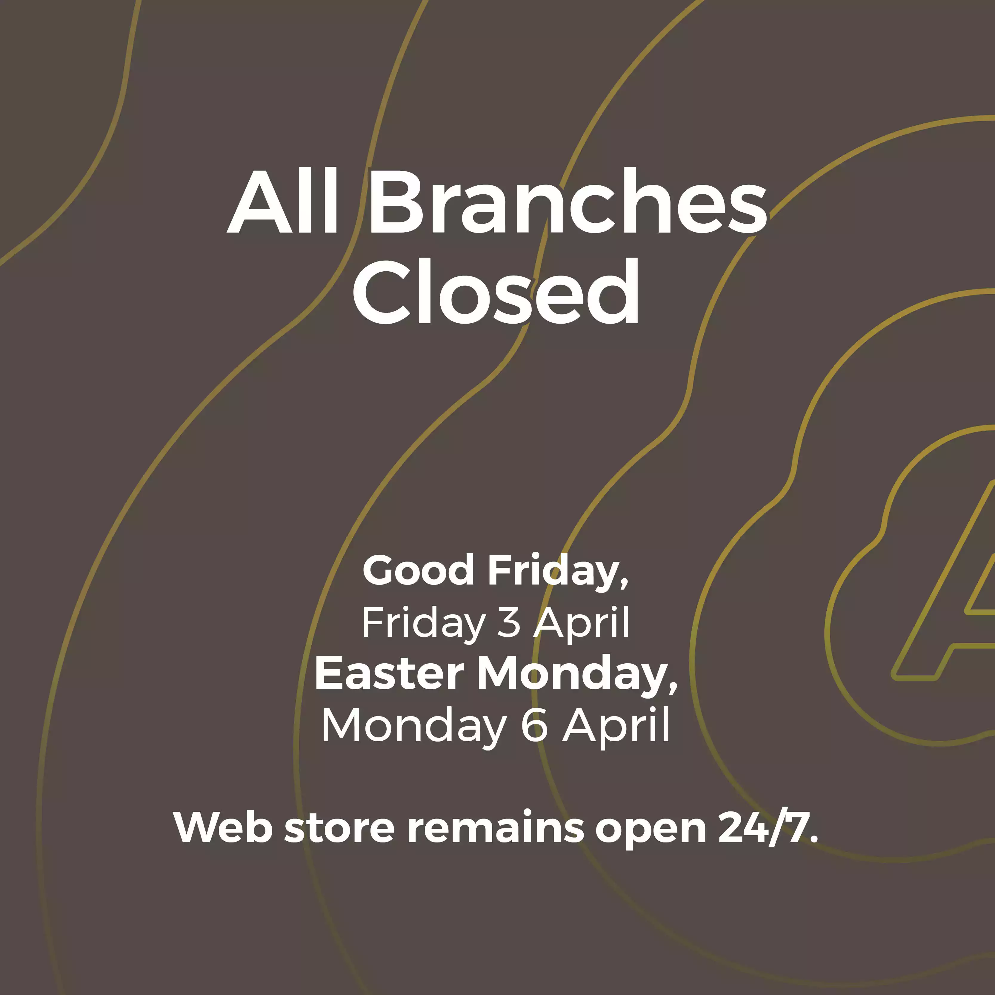 All Stores Closed: Easter