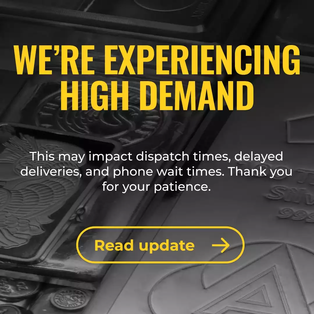 We’re Experiencing High Demand