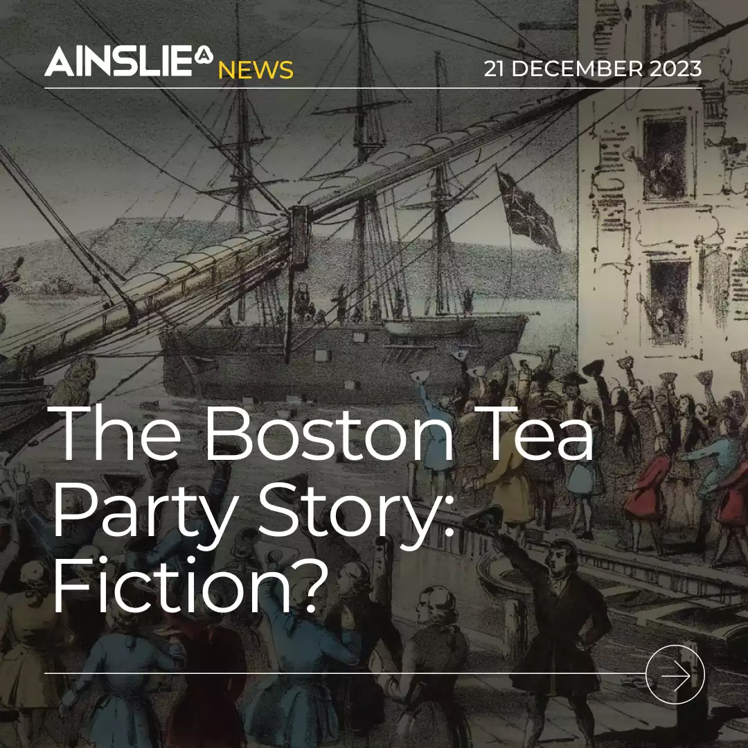 The Boston Tea Party Story: Fiction?