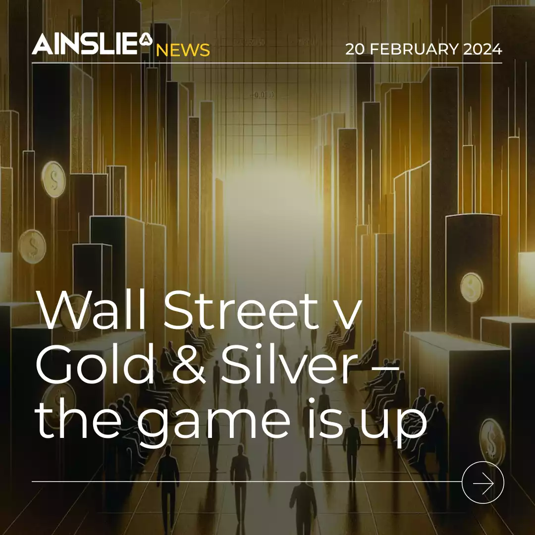 Wall Street v Gold & Silver – the game is up