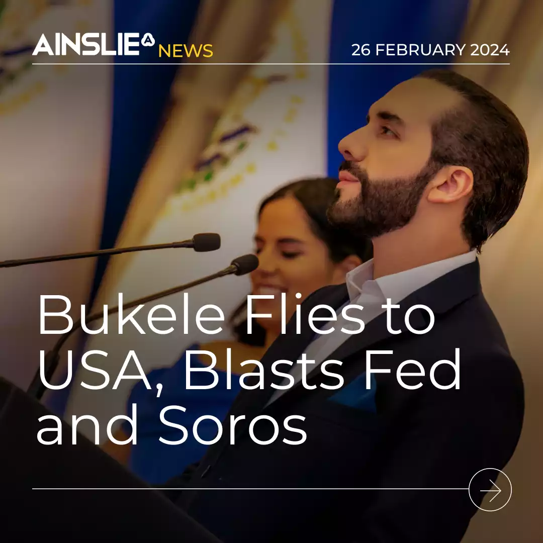 Bukele Flies to USA, Blasts Fed and Soros