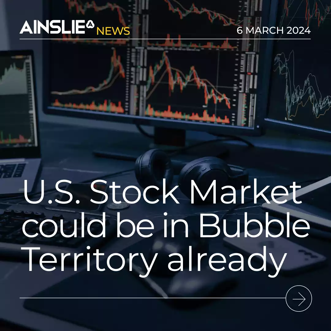 U.S. Stock Market could be in Bubble Territory already