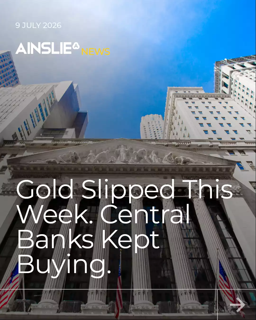 Gold Slipped This Week. Central Banks Kept Buying. 