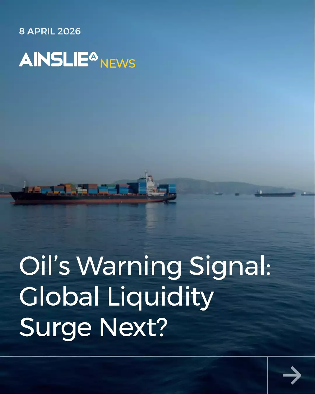Oil’s Warning Signal: Is a Global Liquidity Surge Next?