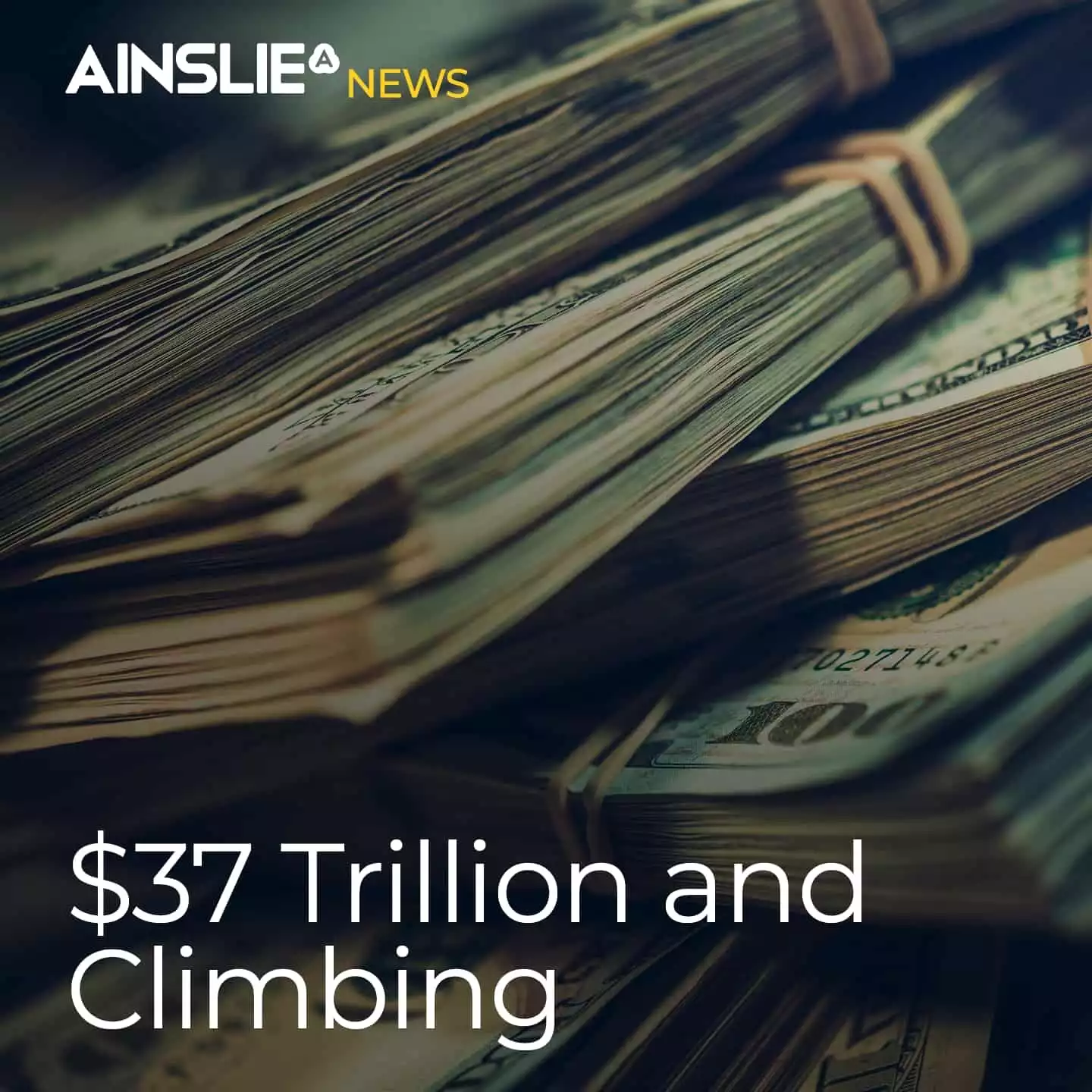 $37 Trillion and Climbing