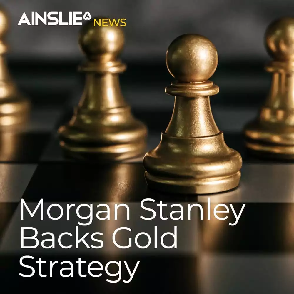 Morgan Stanley Backs Gold Strategy