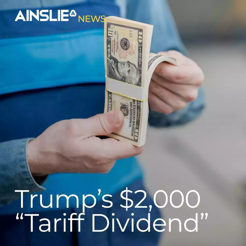Trump’s $2,000 “Tariff Dividend”