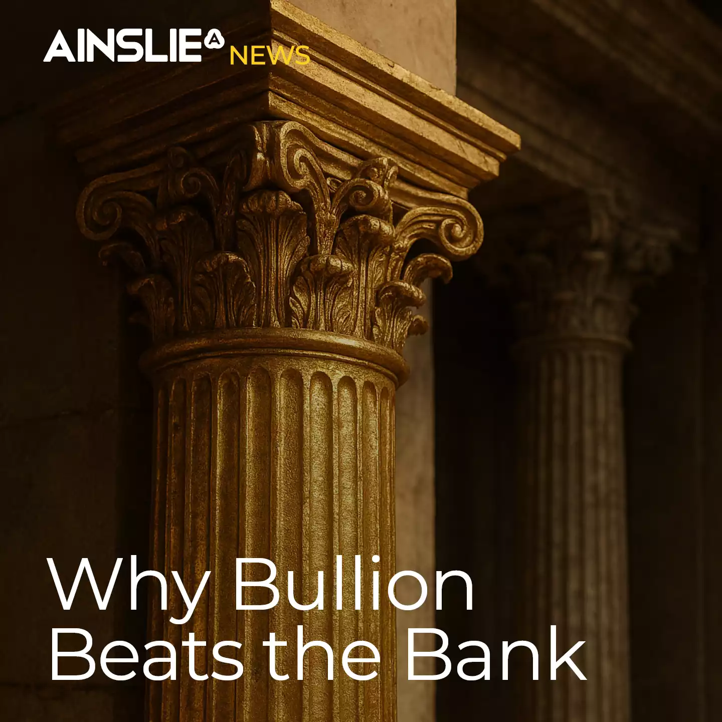 Why Bullion Beats the Bank