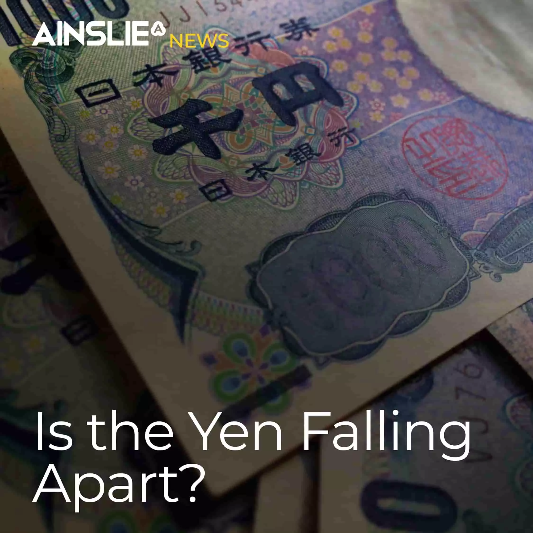 Is the Yen Falling Apart?