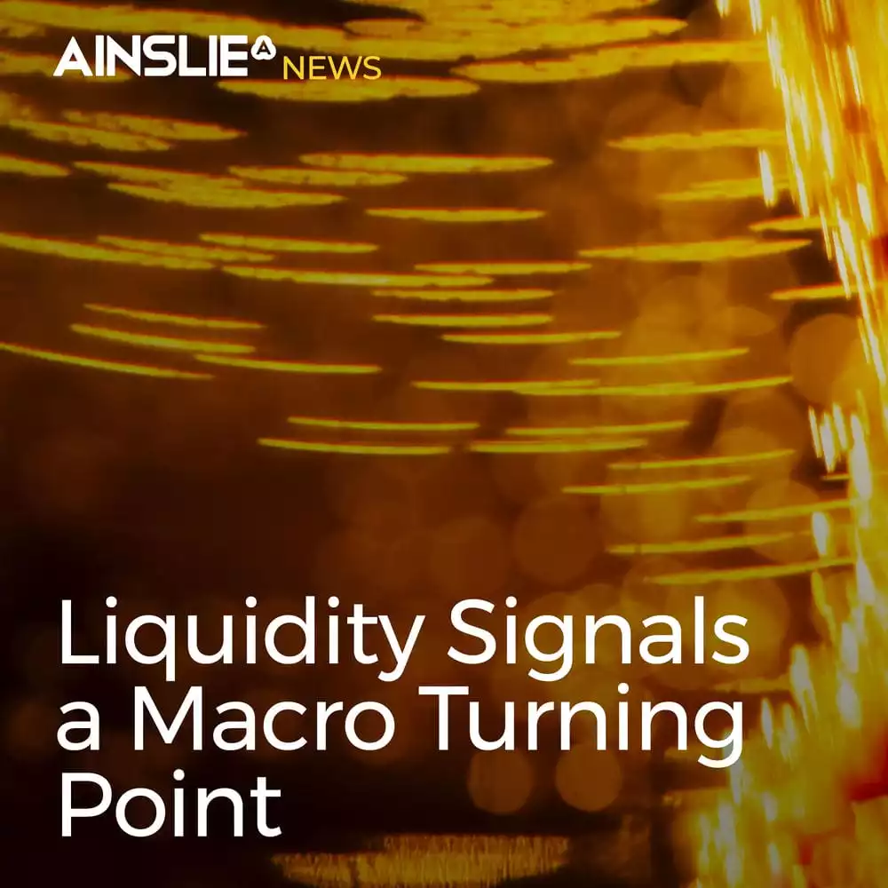 Liquidity Signals a Macro Turning Point