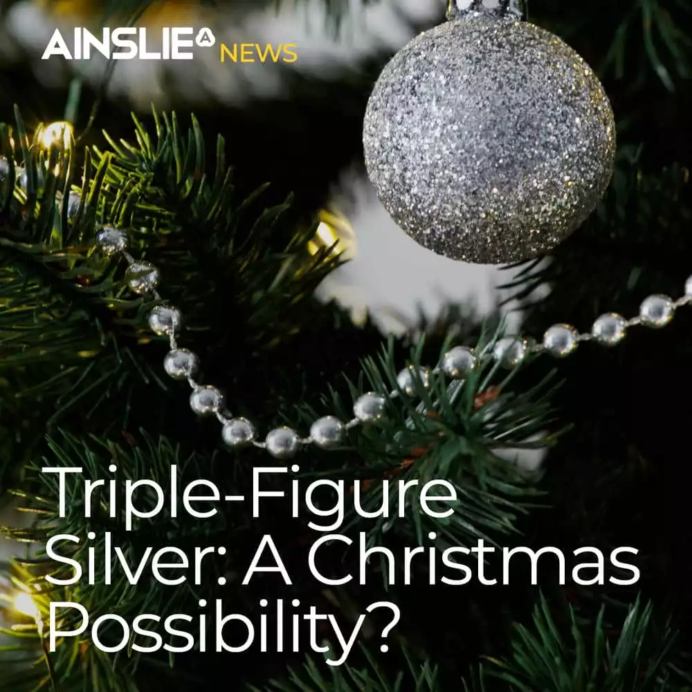 Triple-Figure Silver: A Christmas Possibility?
