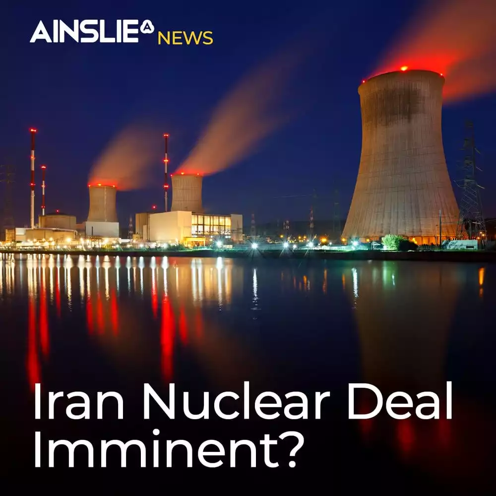 Iran Nuclear Deal Imminent?