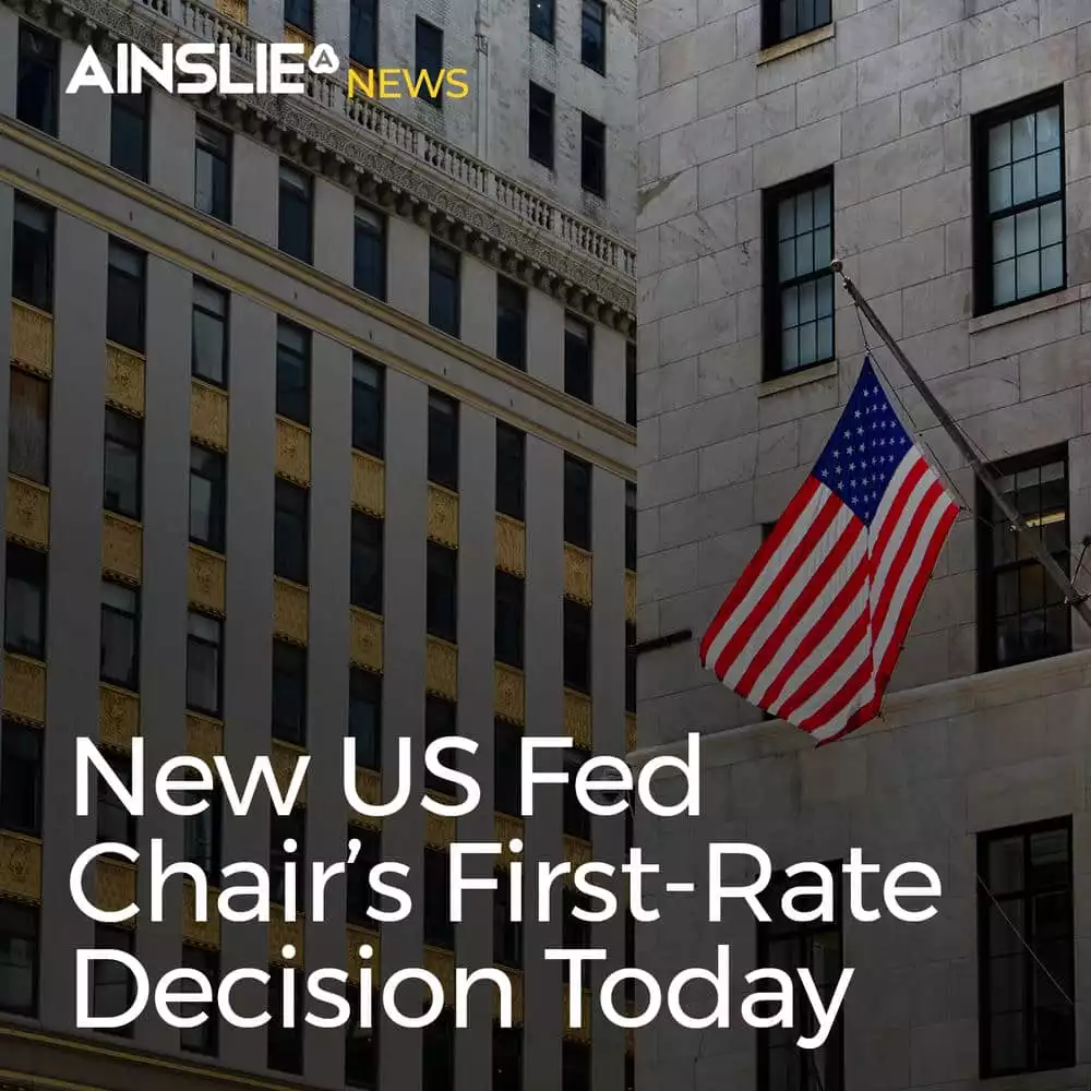 New US Fed Chair’s First-Rate Decision Today: All Eyes on the Press Conference