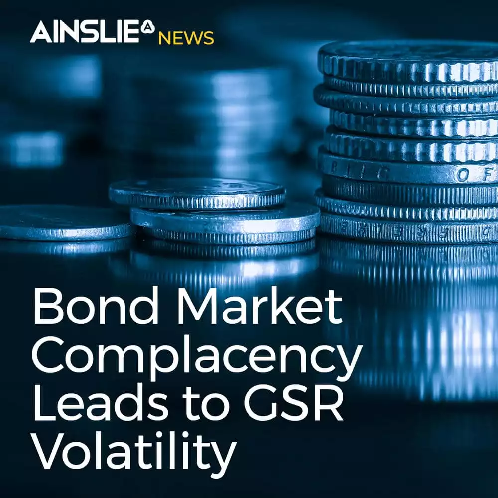 Bond Market Complacency Leads to GSR Volatility: Opportunity for Silver Stackers