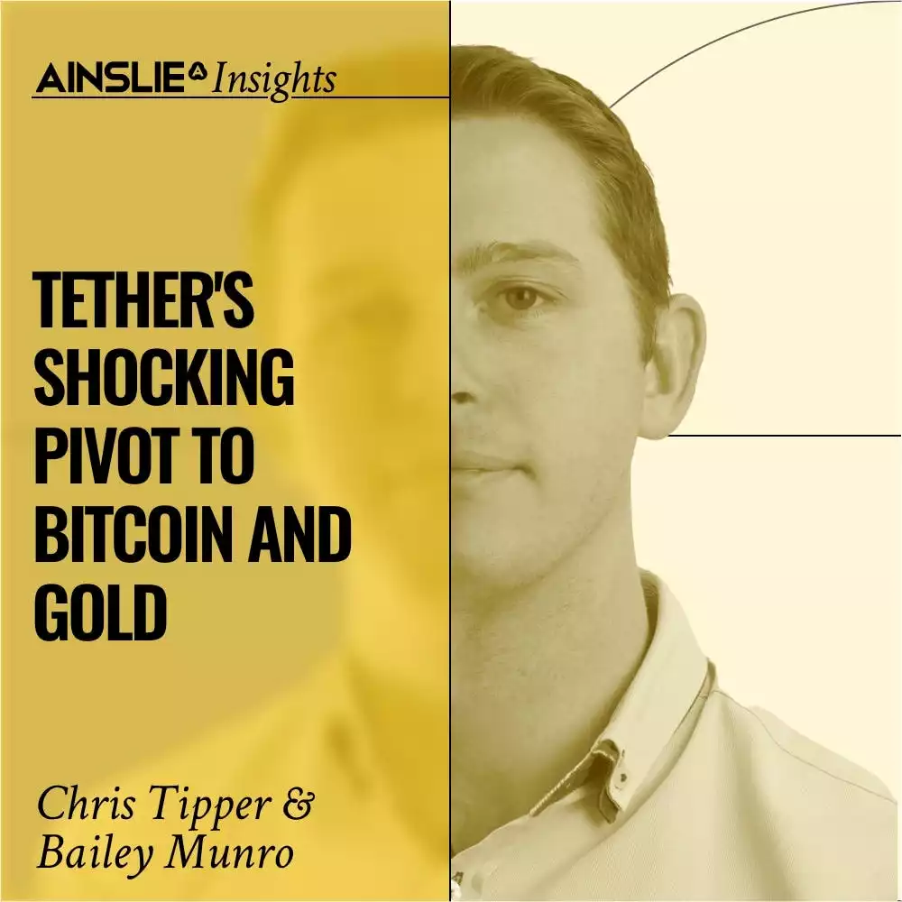 INSIGHTS: Tether's Shocking Pivot to Bitcoin and Gold