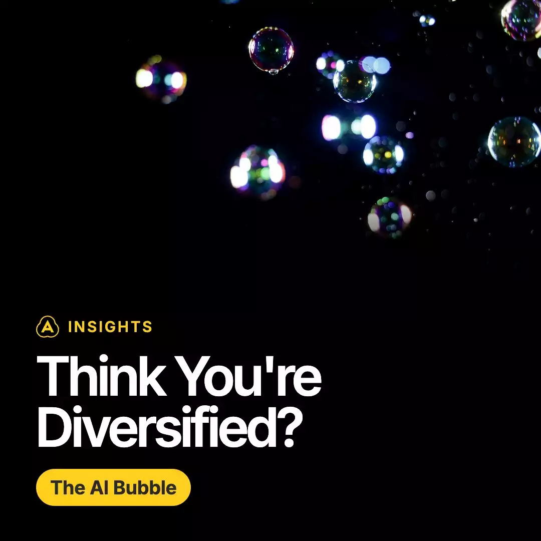 INSIGHTS: Think You're Diversified?
