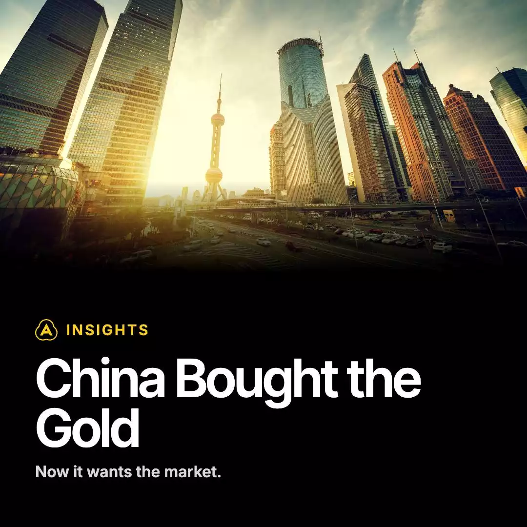 INSIGHTS: China Bought the Gold. Now It Wants the Market