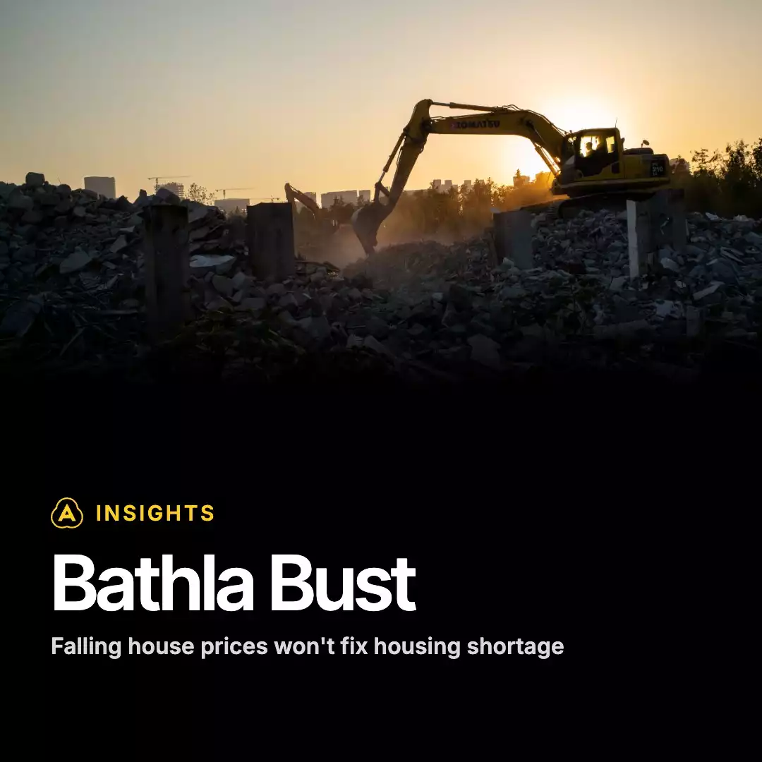 INSIGHTS: Bathla Bust: Falling House Prices Won't Fix Housing Shortage