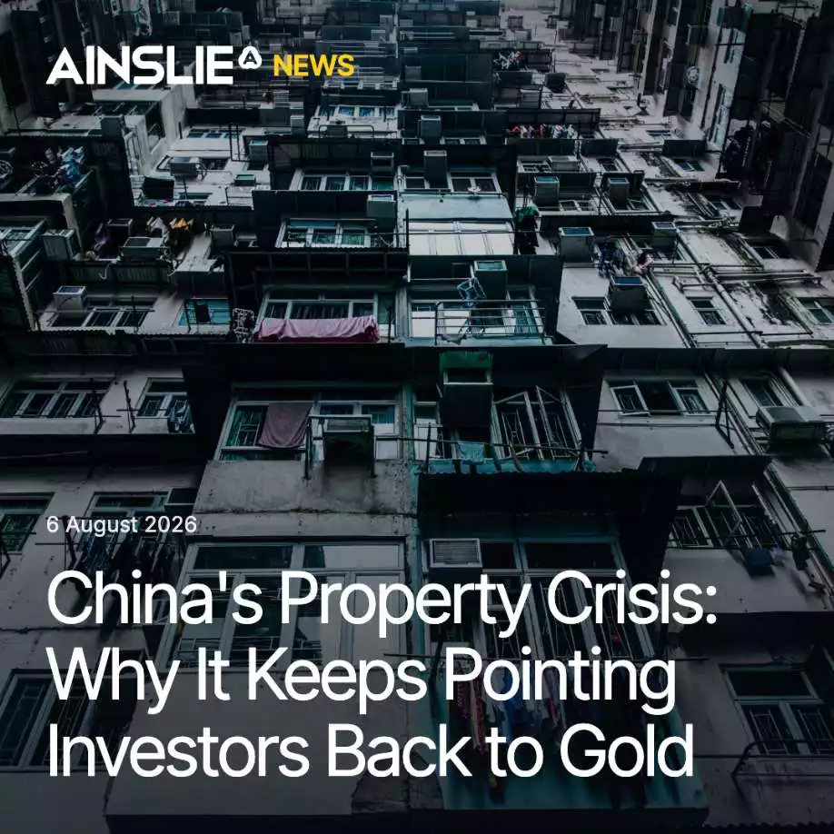 China's Property Crisis: Why It Keeps Pointing Investors Back to Gold 