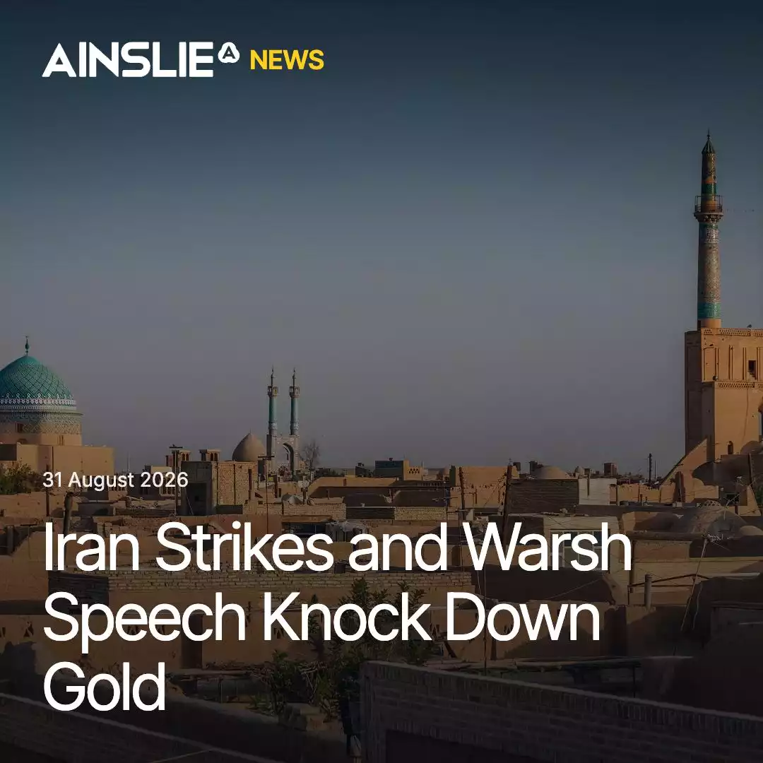 Iran Strikes and Warsh Speech Knock Down Gold