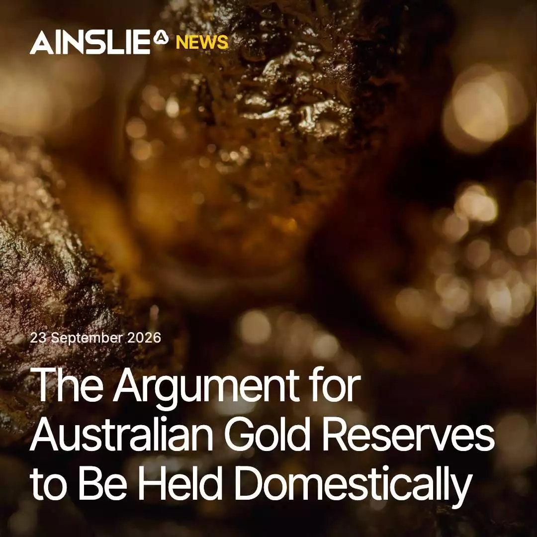 The Argument for Australian Gold Reserves to Be Held Domestically
